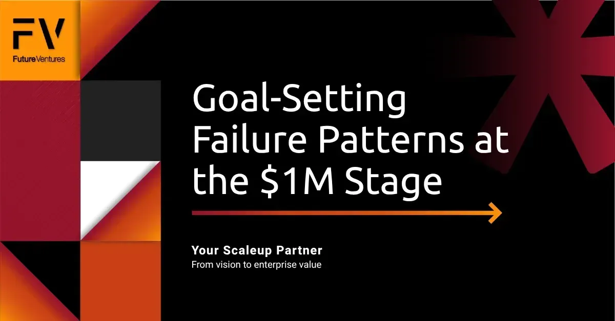 Title slide for "Goal-Setting Failure Patterns at the $1M Stage" with a dark background, orange arrow, and FV logo.