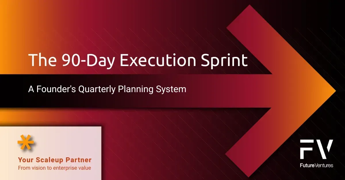 Banner for “The 90-Day Execution Sprint” article with orange arrow graphic on a dark gradient background.